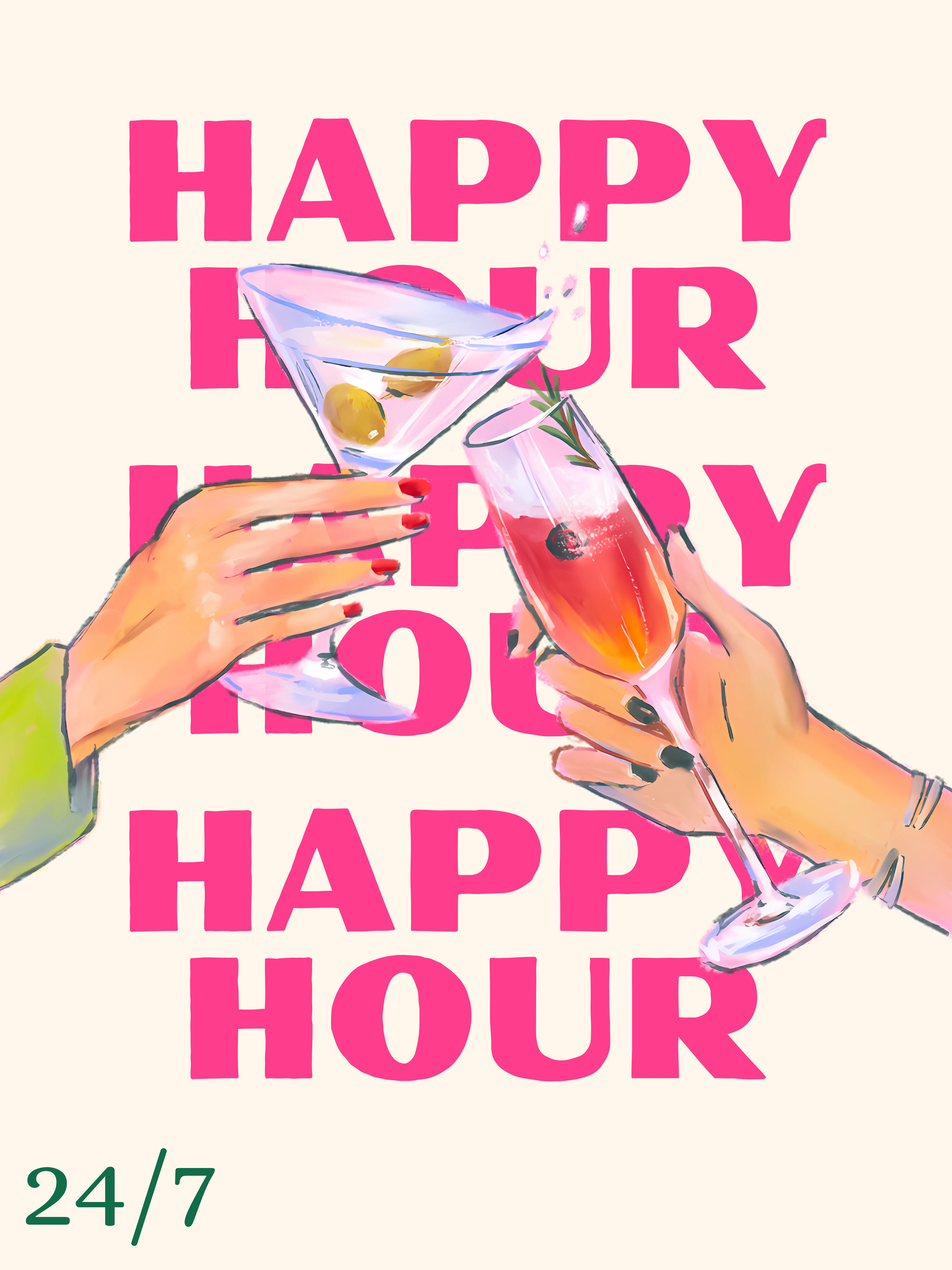 Happy Hour 24/7