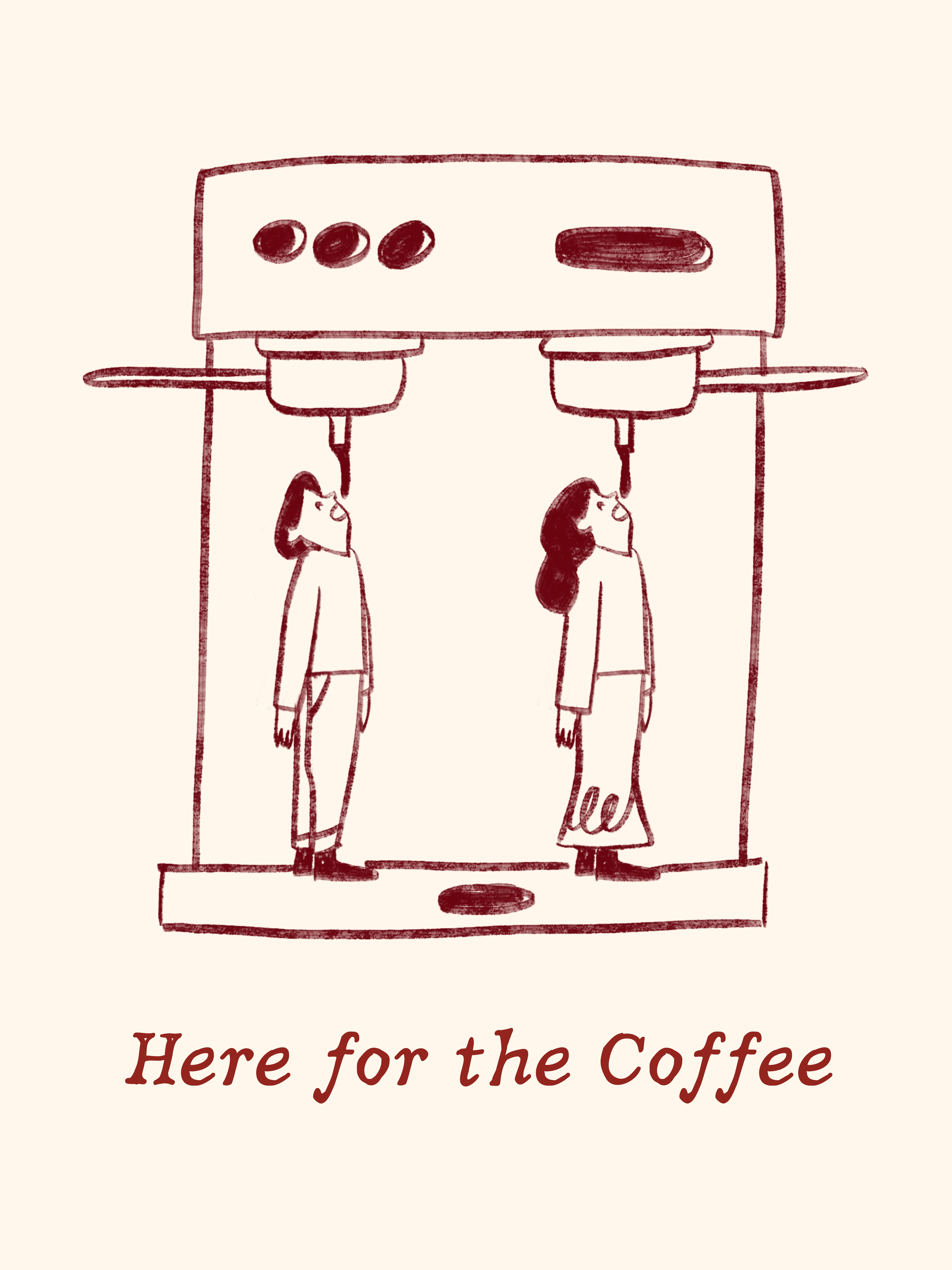 Here for the Coffee