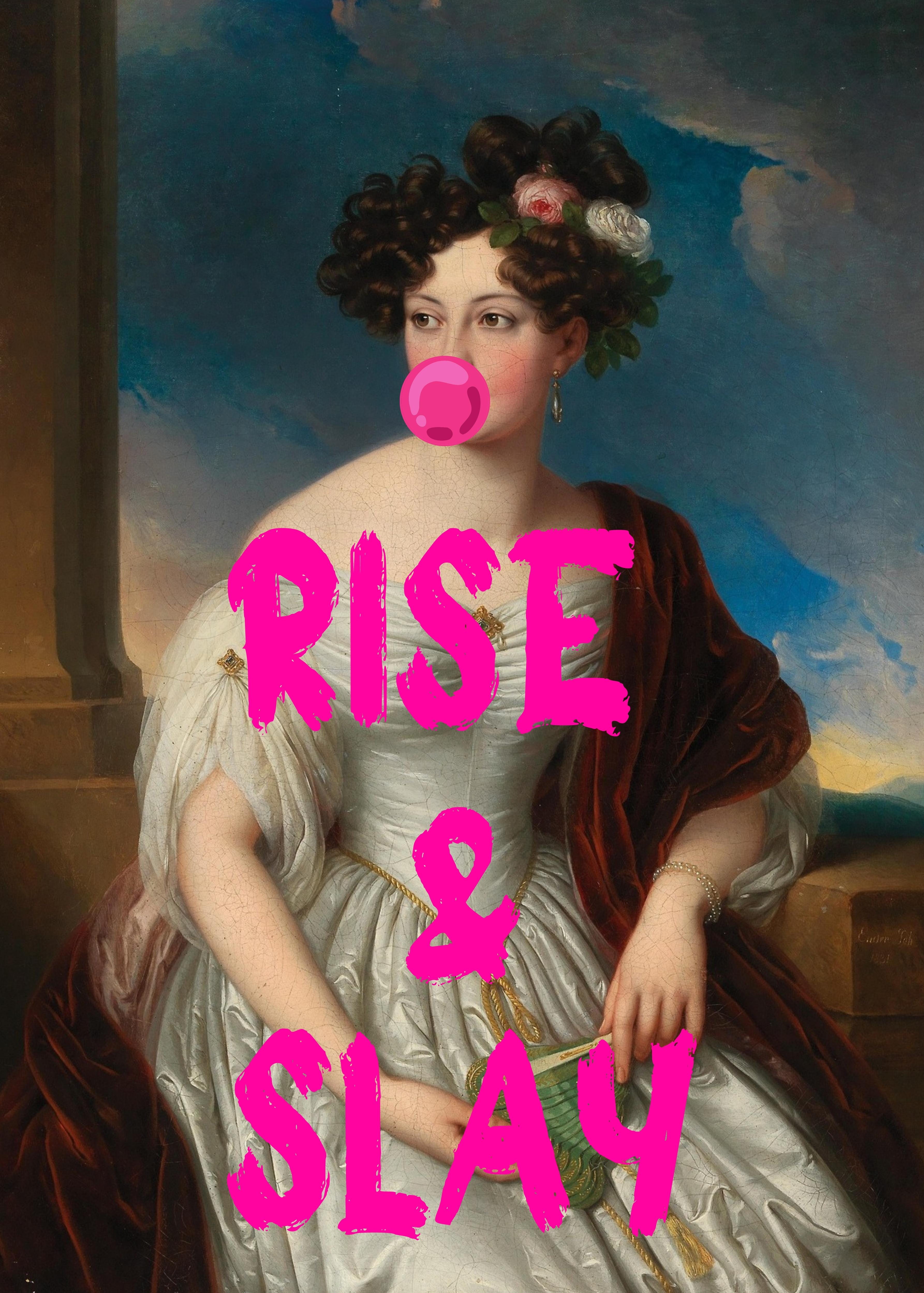 Rise and Slay