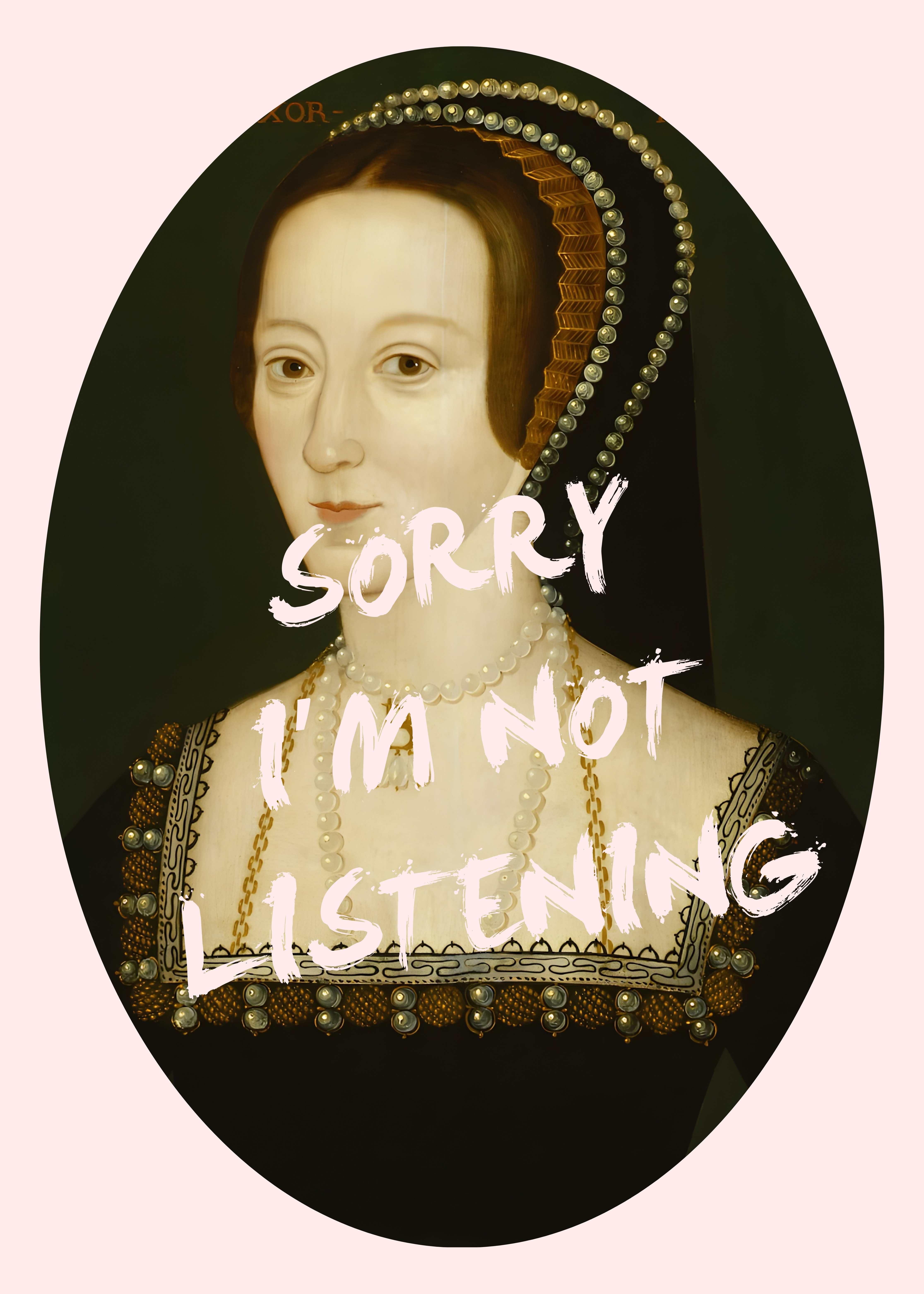 Sorry, I'm Not Listening